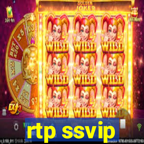 rtp ssvip